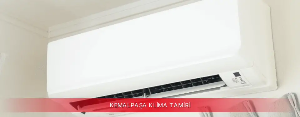 Kemalpaşa İlçemi TCL Klima Tamiri